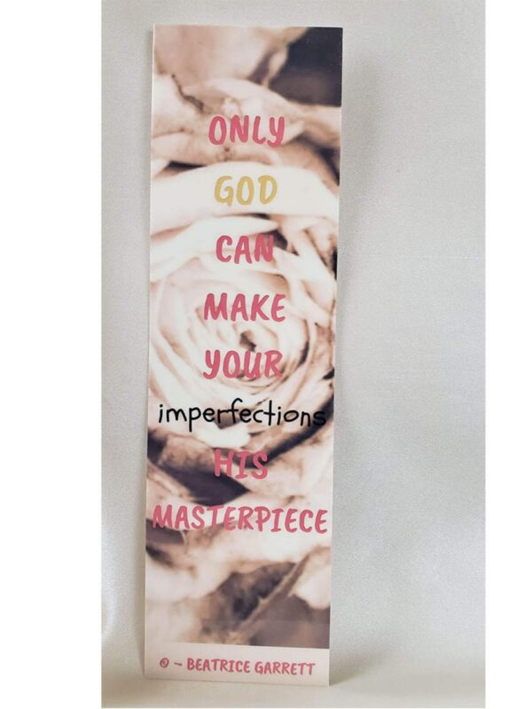 God’s Masterpiece Laminated Bookmark vintage white rose with withered petal features the original quote You are God’s masterpiece by Beatrice Garrett